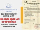 Đơn vị được đăng kiểm VR chứng nhận năng lực cơ sở chế tạo